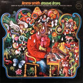 Jimmy Smith - Groove Drops