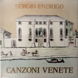 Sergio Endrigo - Canzoni Venete
