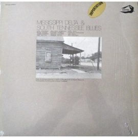 Various - Mississippi Delta & South Tennessee Blues