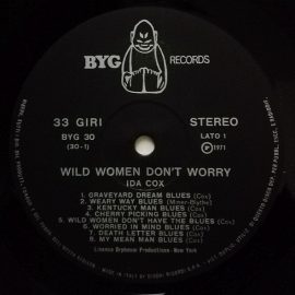 Ida Cox - Wild Women Don't Worry