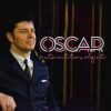 Oscar* - Sentimenti Travolgenti