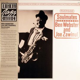 Ben Webster And Joe Zawinul - Soulmates