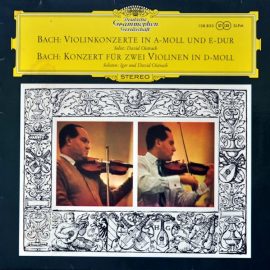 Bach*, David Oistrach, Igor Oistrach - Violinkonzert In A-moll Und E-dur / Konzert Für Zwei Violinen In D-moll