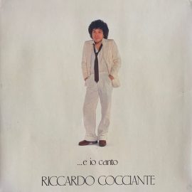 Riccardo Cocciante - ...E Io Canto