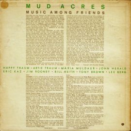 Mud Acres - Music Among Friends