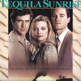 Various - Tequila Sunrise - Original Motion Picture Soundtrack