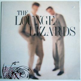 Lounge Lizards - Big Heart