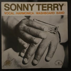 Sonny Terry - Vocal, Harmonica And Washboard Band