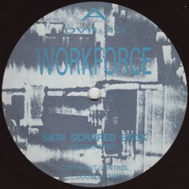 Workforce - Skin Scraped Back