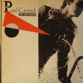 Paul Carrack - One Good Reason