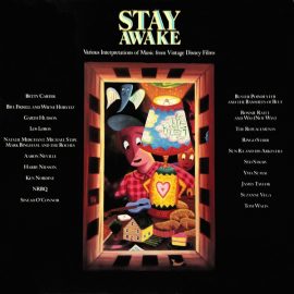 Various - Stay Awake (Various Interpretations Of Music From Vintage Disney Films)