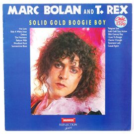 Marc Bolan And T. Rex - Solid Gold Boogie Boy