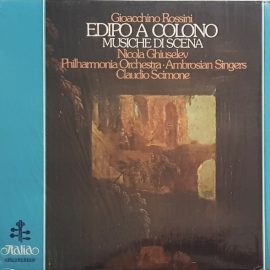 Gioacchino Rossini, Nicola Ghiuselev, The Ambrosian Singers, Philharmonia Orchestra, Claudio Scimone - Edipo  A Colono
