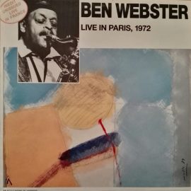 Ben Webster - Live In Paris, 1972