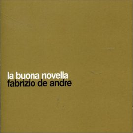 Fabrizio De André - La Buona Novella