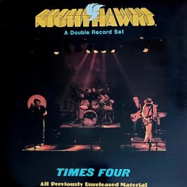 Nighthawks* - Times Four