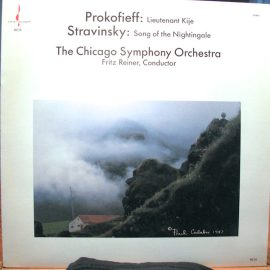Prokofieff* / Stravinsky*, The Chicago Symphony Orchestra*, Fritz Reiner - Lieutenant Kije / Song Of The Nightingale
