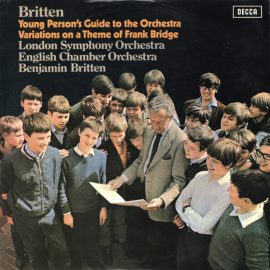 Britten* - London Symphony Orchestra / English Chamber Orchestra - Young Person's Guide To The Orchestra / Variations On A Theme Of Frank Bridge