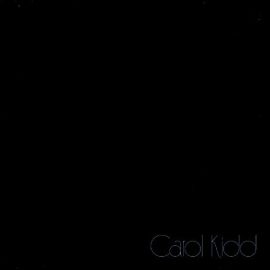 Carol Kidd - Carol Kidd