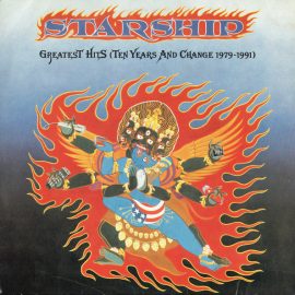 Starship (2) - Greatest Hits (Ten Years And Change 1979-1991)