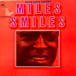 Miles Davis Quintet* - Miles Smiles