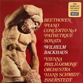 Beethoven* - Vienna Philharmonic Orchestra*, Wilhelm Backhaus, Hans Schmidt-Isserstedt - Piano Concerto No.4 / Pathetique Sonata