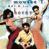 Mousse T. vs. Hot 'N' Juicy - Horny