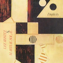 Lee Konitz & Martial Solal - Duplicity