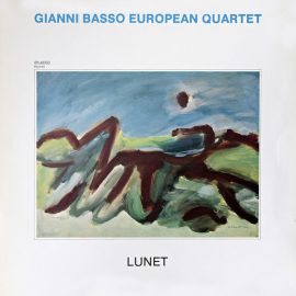 Gianni Basso European Quartet - Lunet