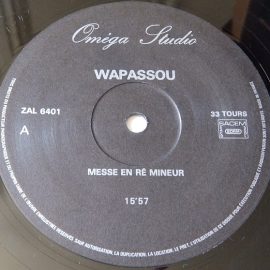 Wapassou - Messe En Ré Mineur