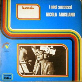 Nicola Arigliano - I Miei Successi