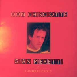Gian Pieretti & Canadian Group - Don Chisciotte