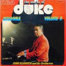 Duke Ellington And His Orchestra - The Works Of Duke - Integrale Volume 8