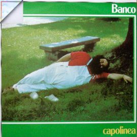 Banco* - Capolinea