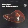 Earl Hines - Tour De Force Encore