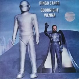 Ringo Starr - Goodnight Vienna