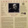 James Cotton - Take Me Back