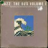 Various - Jazz: The 60's Volume I