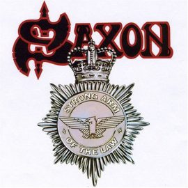 Saxon - Strong Arm Of The Law