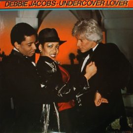 Debbie Jacobs - Undercover Lover