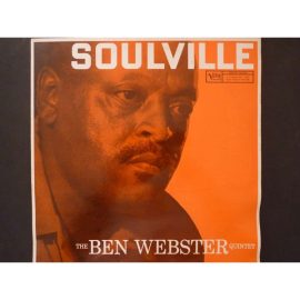 The Ben Webster Quintet - Soulville