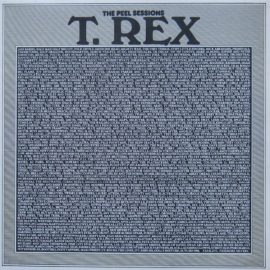 T. Rex - The Peel Sessions