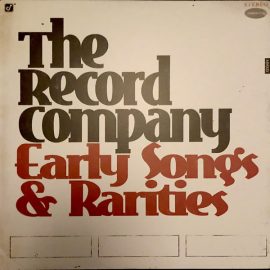 The Record Company - Early Songs & Rarities