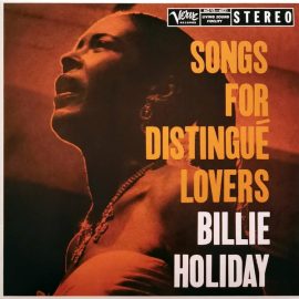 Billie Holiday - Songs For Distingué Lovers