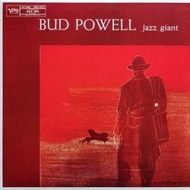 Bud Powell - Jazz Giant