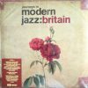 Various - Journeys In Modern Jazz: Britain