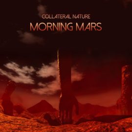 Collateral Nature - Morning Mars