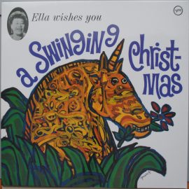 Ella Fitzgerald - Ella Wishes You A Swinging Christmas