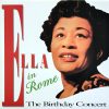 Ella Fitzgerald - Ella In Rome (The Birthday Concert)