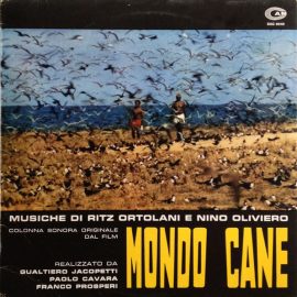 Ritz Ortolani* E Nino Oliviero - Mondo Cane (Colonna Sonora Originale Dal Film)